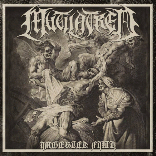 Mutilatred : Ingested Filth